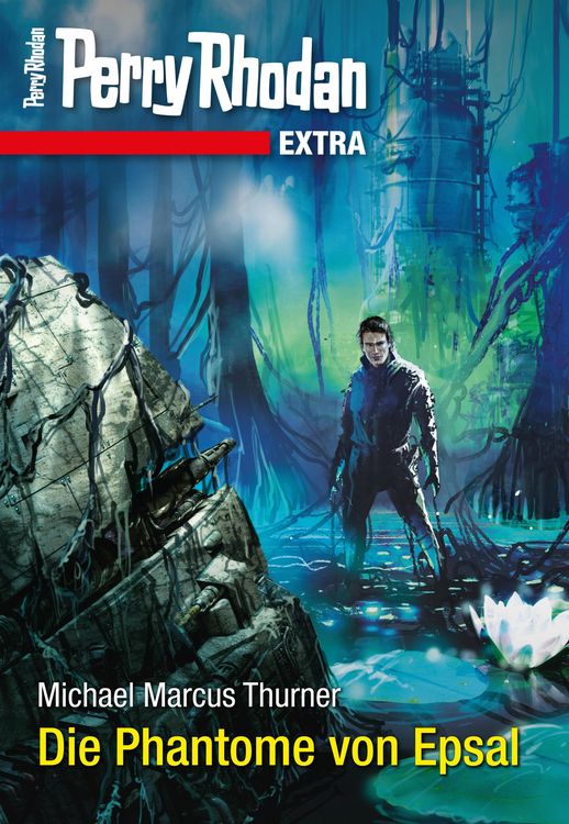 Produktbild: Perry Rhodan-Extra: Die Phantome von Epsal
