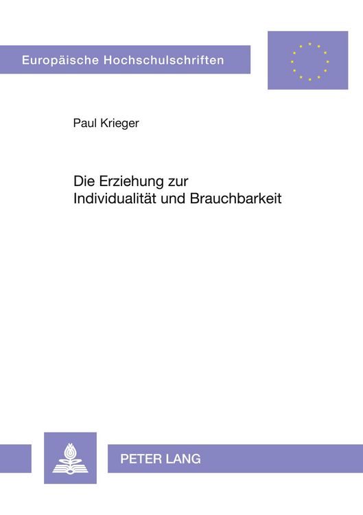 Produktbild: Die Erziehung zur Individualit&auml;t und Brauchbarkeit