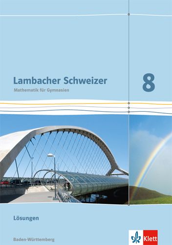 Produktbild: Lambacher Schweizer. 8. Schuljahr. L&ouml;sungen. Baden-W&uuml;rttemberg