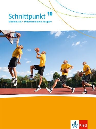 Produktbild: Schnittpunkt Mathematik 10. Differenzierende Ausgabe. Schulbuch Klasse 10