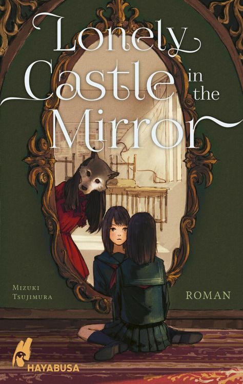 Produktbild: Lonely Castle in the Mirror - Roman