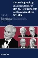Produktbild: Deutschsprachige Zivilrechtslehrer des 20. Jahrhunderts in Berichten ihrer Sch&uuml;ler Band 2