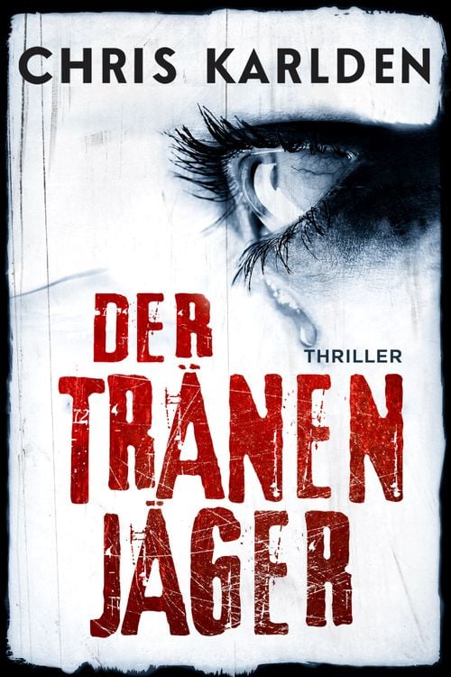 Bild vom Artikel Der Tränenjäger vom Autor Chris Karlden