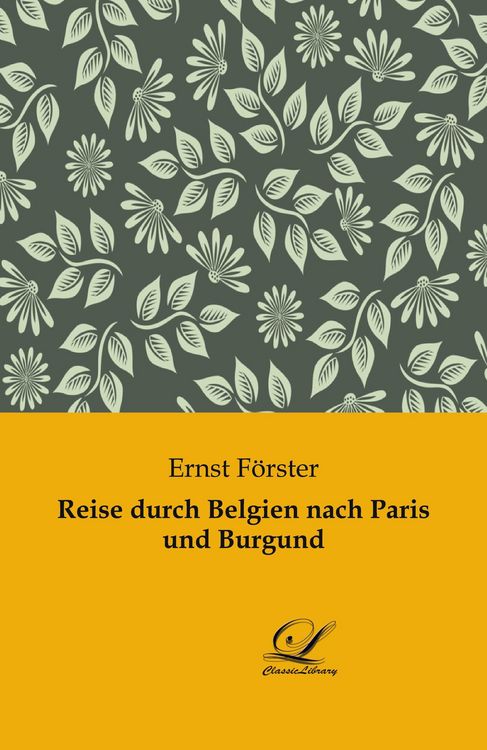 Produktbild: Reise durch Belgien nach Paris und Burgund