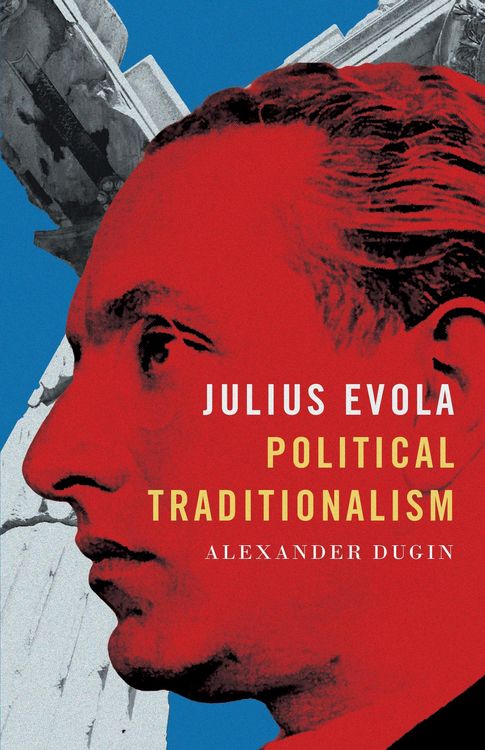 Produktbild: Julius Evola: Political Traditionalism
