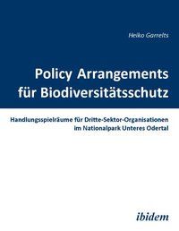 Produktbild: Policy Arrangements f&uuml;r Biodiversit&auml;tsschutz