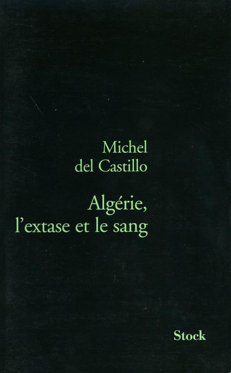 Produktbild: Alg&eacute;rie, l'extase et le sang