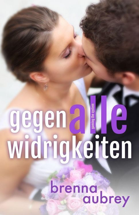 Produktbild: Gaming the System - Gegen alle Widrigkeiten