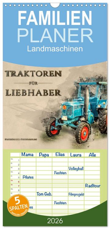 Produktbild: Familienplaner 2026 - Traktoren f&uuml;r Liebhaber mit 5 Spalten (Wandkalender, 21 x 45 cm) CALVENDO