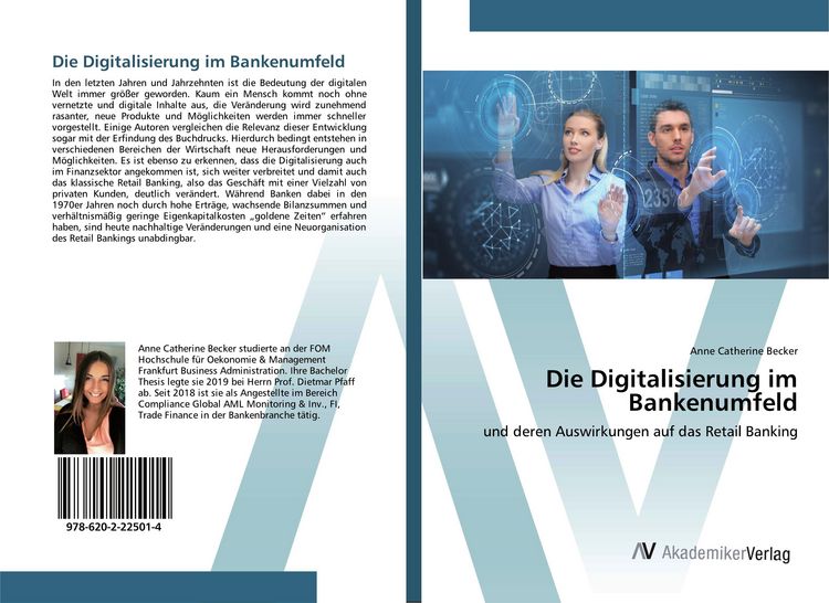Produktbild: Die Digitalisierung im Bankenumfeld