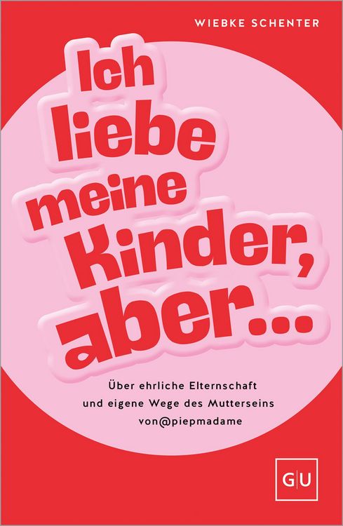 Produktbild: Ich liebe meine Kinder, aber ...