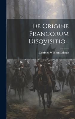 Produktbild: De Origine Francorum Disqvisitio...