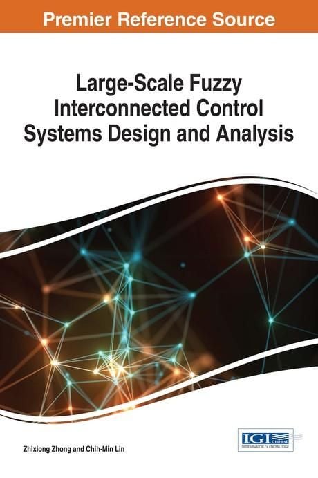 Produktbild: Large-Scale Fuzzy Interconnected Control Systems Design and Analysis