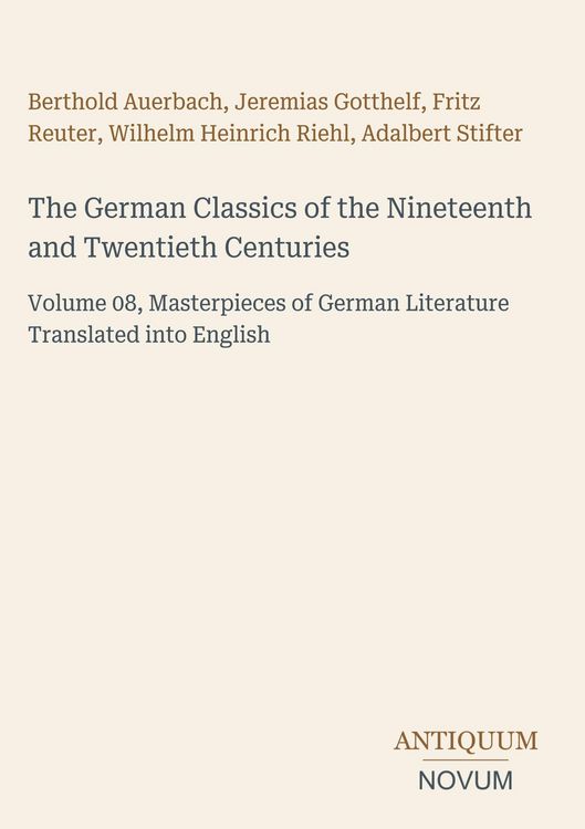 Produktbild: The German Classics of the Nineteenth and Twentieth Centuries