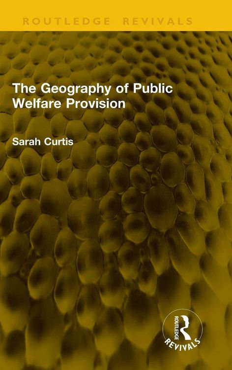 Produktbild: The Geography of Public Welfare Provision