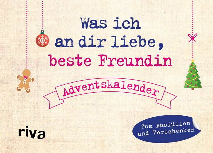 Produktbild: Was ich an dir liebe, beste Freundin &ndash; Adventskalender. Hardcover-Ausgabe