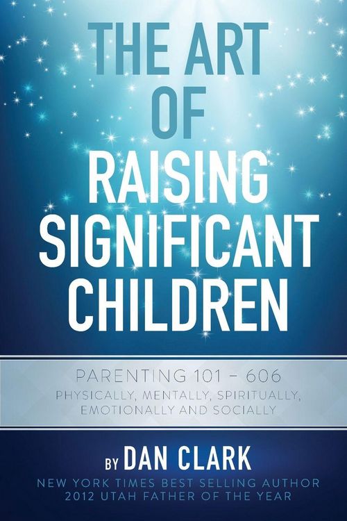 Produktbild: The Art of Raising Significant Children