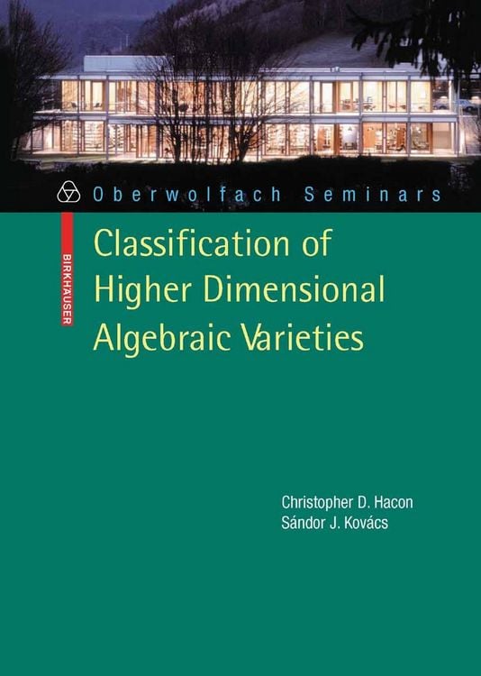 Produktbild: Classification of Higher Dimensional Algebraic Varieties