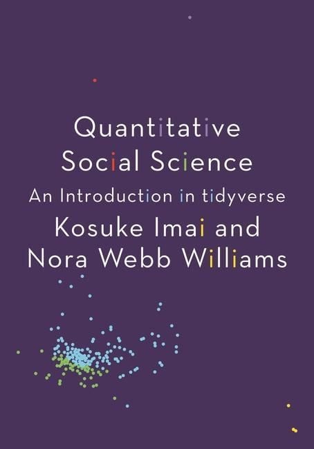 Produktbild: Quantitative Social Science - An Introduction in tidyverse
