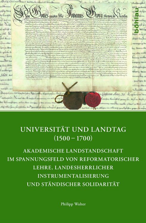 Produktbild: Universit&auml;t und Landtag (1500&ndash;1700)