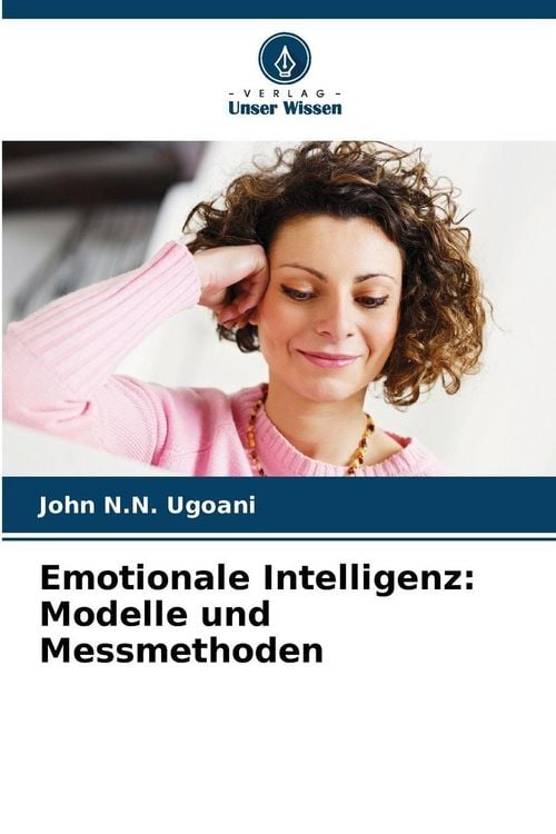 Produktbild: Emotionale Intelligenz: Modelle und Messmethoden