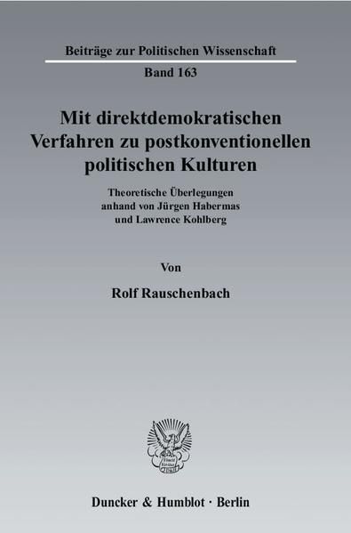 Produktbild: Mit direktdemokratischen Verfahren zu postkonventionellen politischen Kulturen.