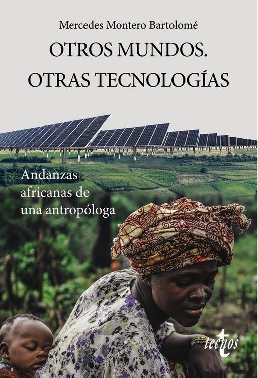 Produktbild: Otros mundos : otras tecnolog&iacute;as : andanzas africanas de una antrop&oacute;loga