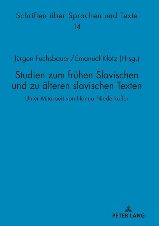 Produktbild: Studien zum fr&uuml;hen Slavischen und zu &auml;lteren slavischen Texten