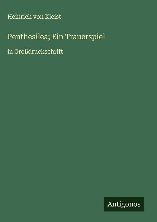 Produktbild: Penthesilea; Ein Trauerspiel