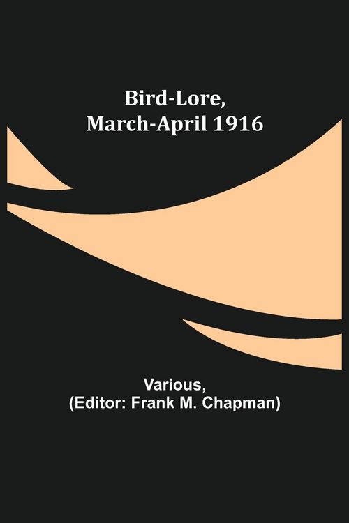 Produktbild: Bird-Lore, March-April 1916