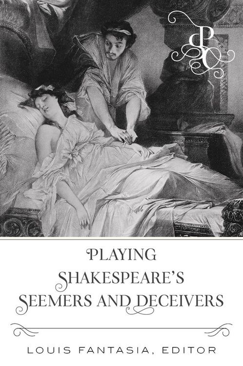 Produktbild: Playing Shakespeare's Seemers and Deceivers
