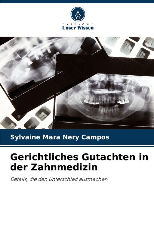Produktbild: Gerichtliches Gutachten in der Zahnmedizin