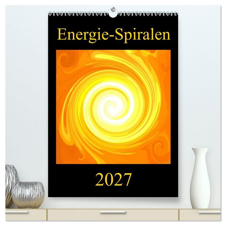 Produktbild: Energie-Spiralen 2027 (hochwertiger Premium Wandkalender 2027 DIN A2 hoch), Kunstdruck in Hochglanz