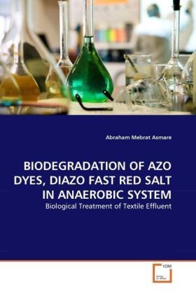 Produktbild: Asmare, a: Biodegradation Of Azo Dyes, Diazo Fast Red Salt I