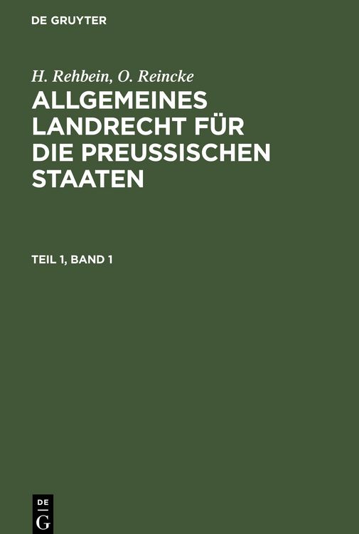 Produktbild: Allgemeines Landrecht f&uuml;r die Preu&szlig;ischen Staaten, Teil 1, Band 1, Allgemeines Landrecht f&uuml;r die Preu&szlig;ischen Staaten Teil 1, Band 1