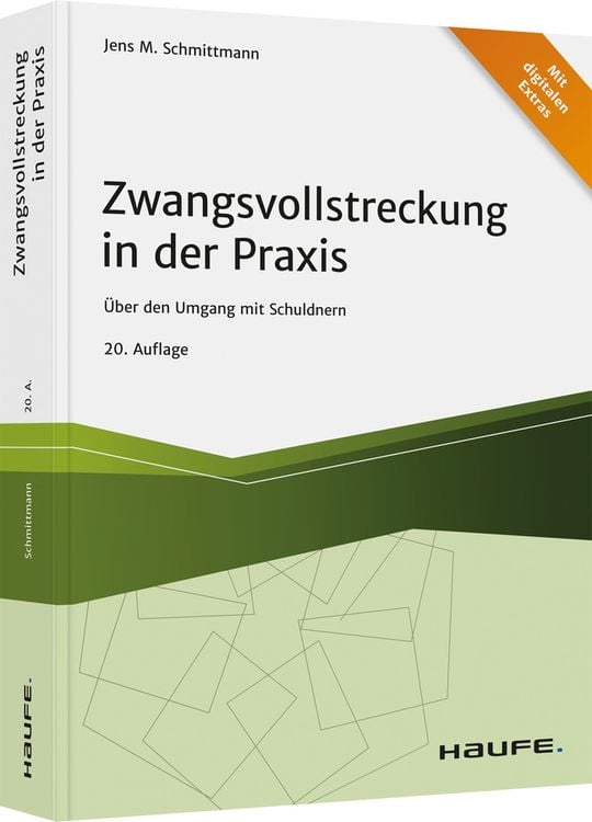 Bild vom Artikel Zwangsvollstreckung in der Praxis vom Autor Jens M. Schmittmann