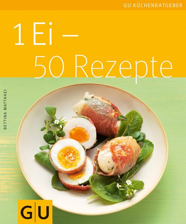 Produktbild: 1 Ei - 50 Rezepte