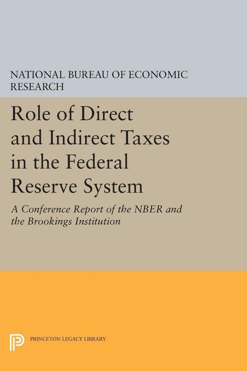 Produktbild: Role of Direct and Indirect Taxes in the Federal Reserve System