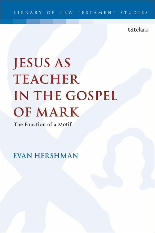 Produktbild: Jesus as Teacher in the Gospel of Mark