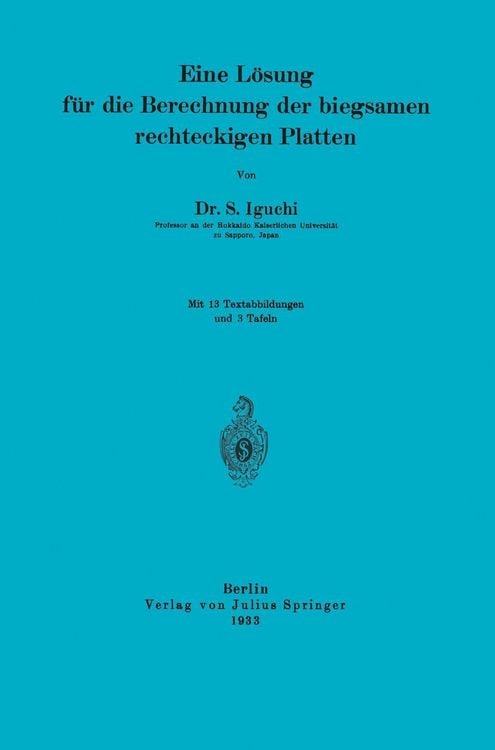Produktbild: Eine L&ouml;sung f&uuml;r die Berechnung der biegsamen rechteckigen Platten
