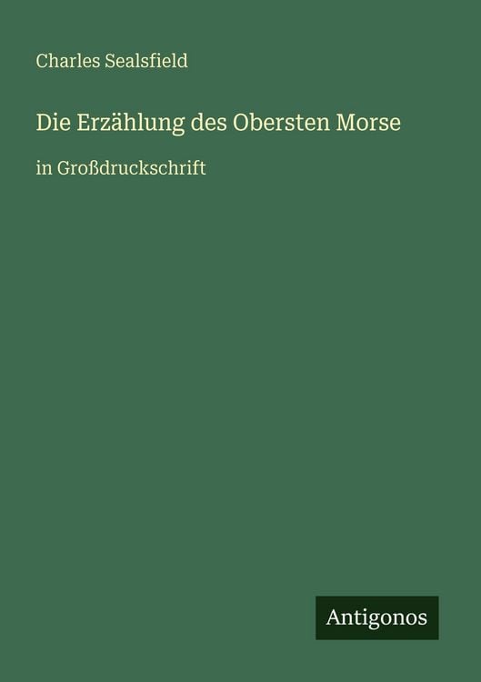 Produktbild: Die Erz&auml;hlung des Obersten Morse