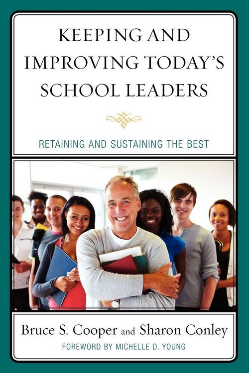 Produktbild: Keeping and Improving Today's School Leaders