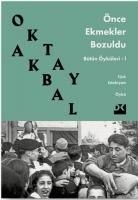 Produktbild: &Ouml;nce Ekmekler Bozuldu