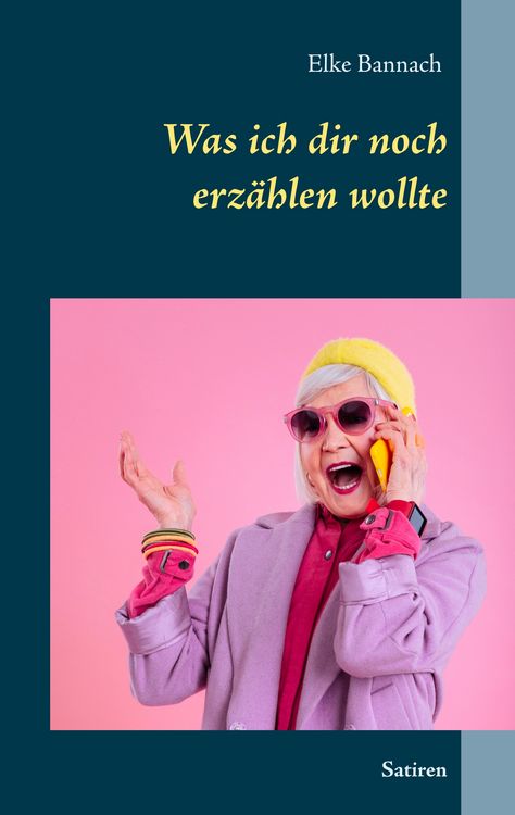 Produktbild: Was ich dir noch erz&auml;hlen wollte