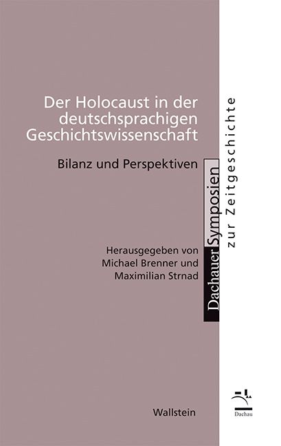 Produktbild: Der Holocaust in der deutschsprachigen Geschichtswissenschaft