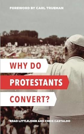 Produktbild: Why Do Protestants Convert?