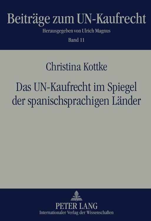 Produktbild: Das UN-Kaufrecht im Spiegel der spanischsprachigen Laender