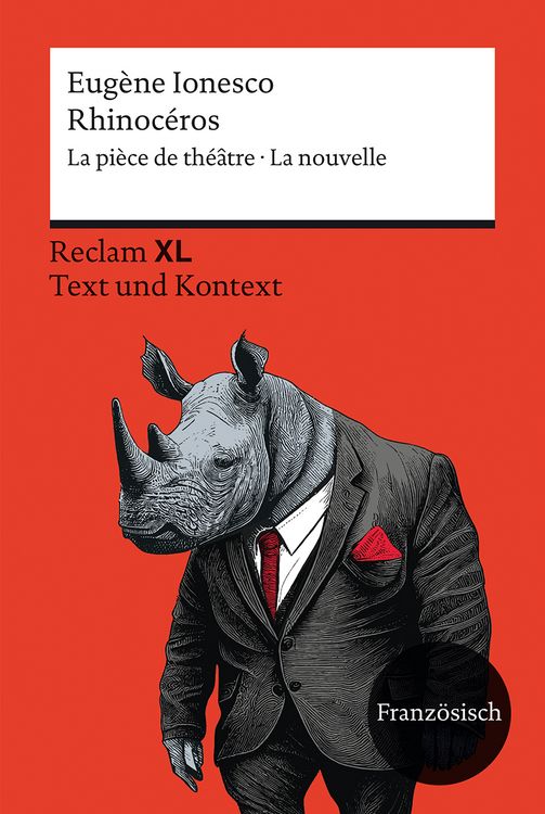 Produktbild: Rhinoc&eacute;ros. La pi&egrave;ce de th&eacute;&acirc;tre &middot; La nouvelle