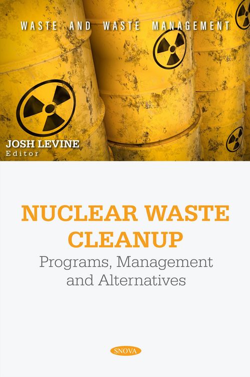 Produktbild: Nuclear Waste Cleanup: Programs, Management and Alternatives