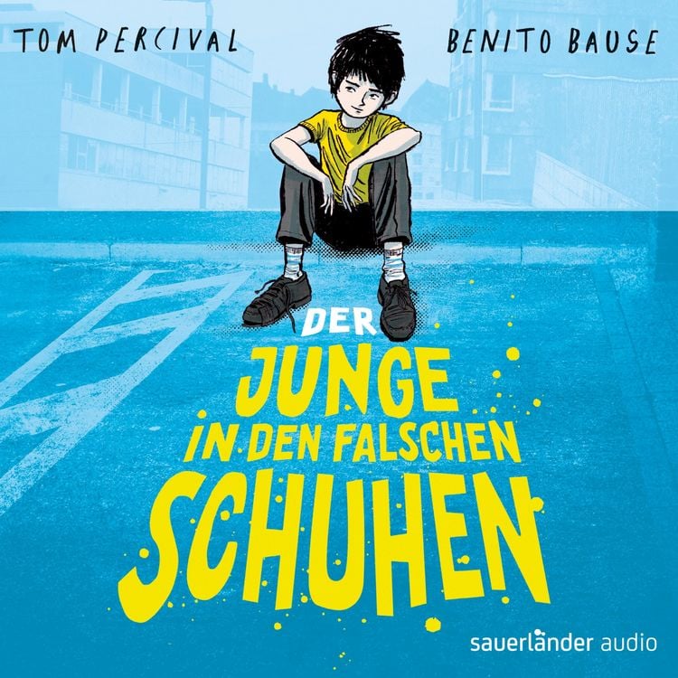 Produktbild: Der Junge in den falschen Schuhen